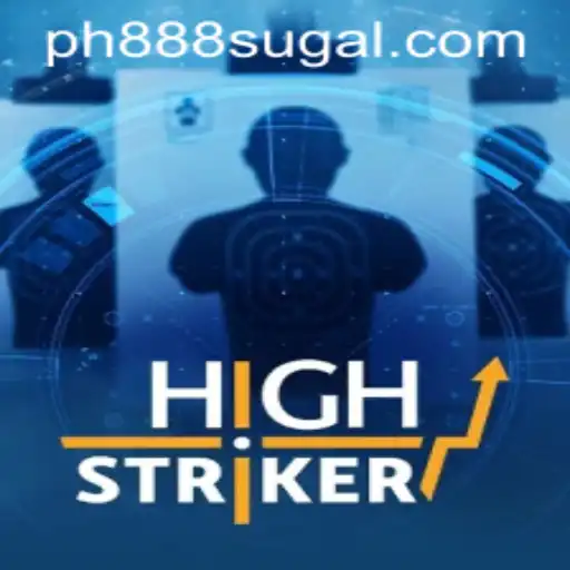 HighStriker: The Ultimate Gaming Experience with PH 888