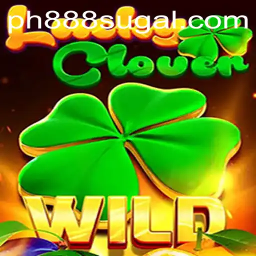 Exploring the Thrilling World of LuckyClover with PH 888